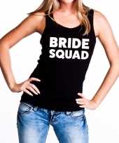 Feest bride squad tekst tanktop mouwloos shirt zwart dames