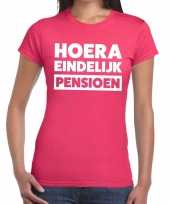 Feest hoera eindelijk pensioen t-shirt roze dames