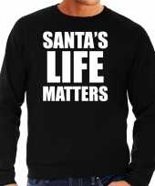 Feest santas life matters kerst sweater kerst outfit zwart voor heren